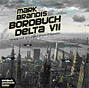 mark Brandis. Bordbuch Delta VII